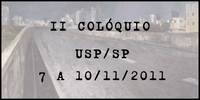 II Colóquio USP/SP 7 a 10/11/2011