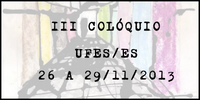 III Colóquio UFES/ES 26 a 29/11/2013